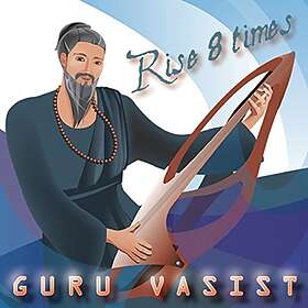 Guru Vasist Guru Vasist: Rise 8 Times CD