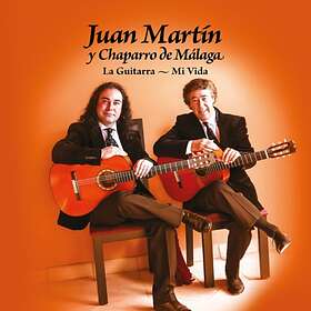 Martin Juan / Chaparro De Malaga: La Guitarra... CD
