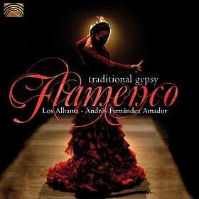 Los Alhama: Traditional Gypsy Flamenco CD