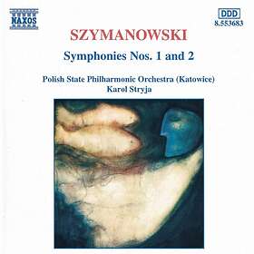 Szymanowski: Symphonies 1 & 2 CD
