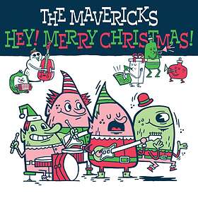 Mavericks: Hey! Merry Christmas! 2018 CD