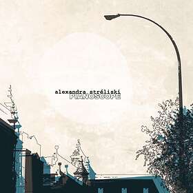 Alexandra Stréliski: Pianoscope CD