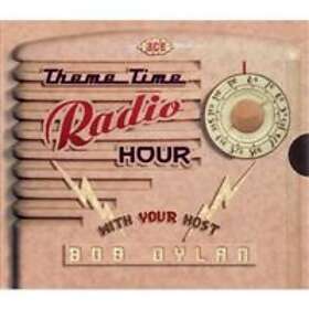 Theme Time Radio Hour With Host Bob Dylan CD
