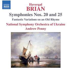 Brian: Symphonies Nos 20 And 25