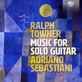 Towner Ralph: Music For Solo Guitar