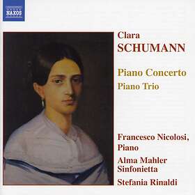Schumann Clara: Piano concerto / Piano trio