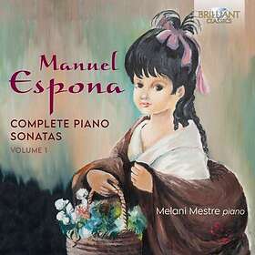 Espona Manuel: Complete Piano Sonatas Vol 1 CD