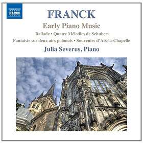 Franck: Early Piano Music