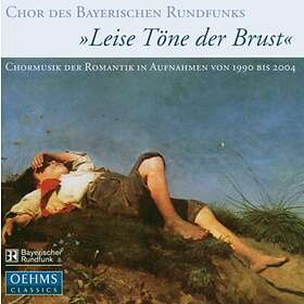 Brahms/Mendelssohn: Leise Töne Der Brust CD