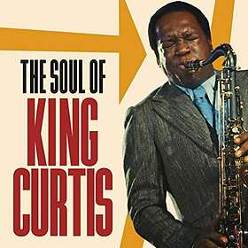 King Curtis: Soul Of King Curtis CD