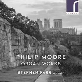 Moore Philip: Organ Works CD
