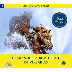 Les Grandes Eaux Musicales De Versailles 2014