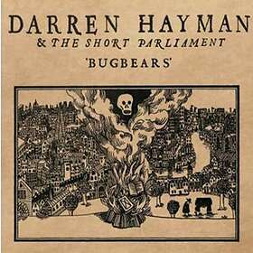 Hayman Darren & Short Parliament: Bugbears 2013