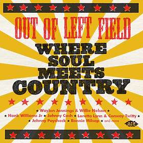 Out Of Left Field Where Soul Meets Country CD