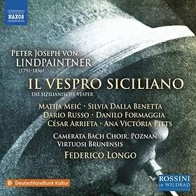 Lindpaintner Peter Von: Il Vespro Siciliano CD