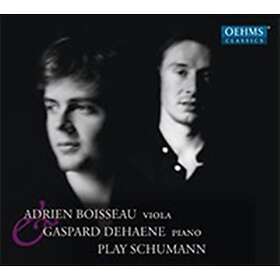 Boisseau Adrien/G Dehaene: Play Schumann CD