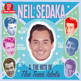 Neil Sedaka & The Hits Of The Teen Idols CD