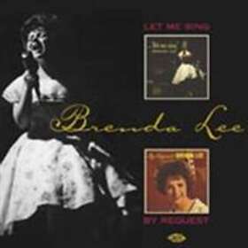 Lee Brenda: Let Me Sing/By Request CD