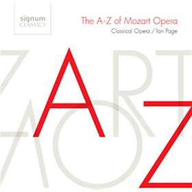 Mozart: A-Z Of Mozart Opera