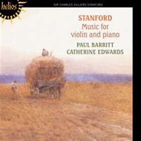 Stanford: Music For Violin And Piano