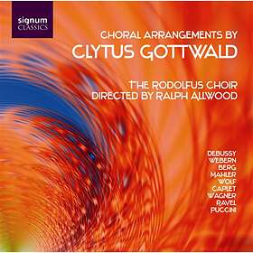 Rudolfus Choir: Choral Arrangements By Cl...