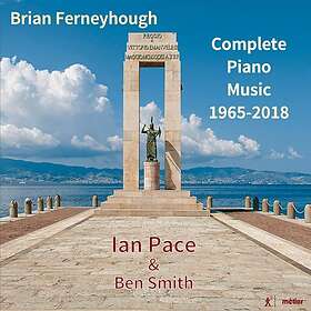 Ferneyhough Brian: Complete Piano Music CD