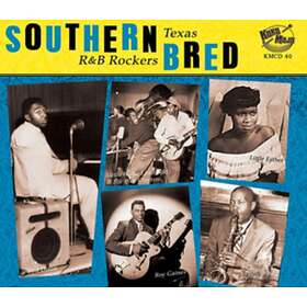 Southern Bred Texas R&B Rockers Vol 1 CD