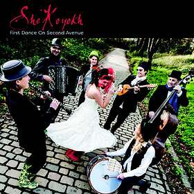 She'koyokh: First Dance On Second Avenue CD