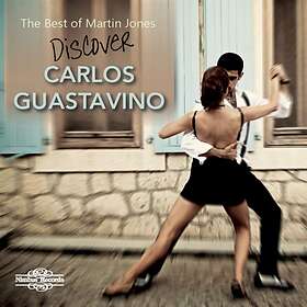 Guastavino Carlos: The Best Of Martin Jones CD