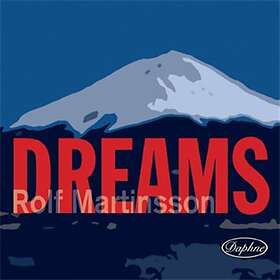 Martinsson Rolf: Dreams 2004