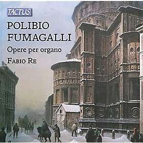 Fumagalli Polibio: Opere Per Organo CD