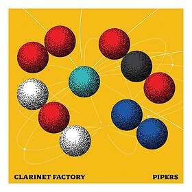 Clarinet Factory: Pipers CD