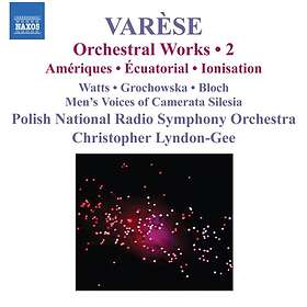 Varese: Orchestral Works Vol 2
