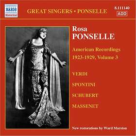 Ponselle Rosa: American Recordings Vol 3