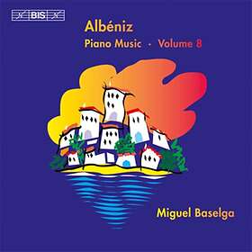 Albeniz: Piano Works Vol 8