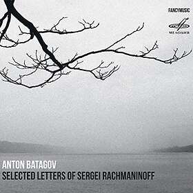 Batagov Anton: Selected Letters Of Sergei Ra... CD