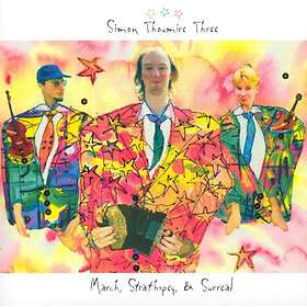 Thoumire Simon: March Strathspey & Surreal CD
