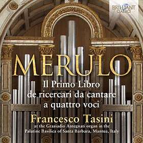 Merulo Claudio: Il Primo Libro (3cd)