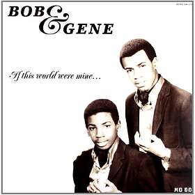 Bob And Gene: If This World Were Mine LP