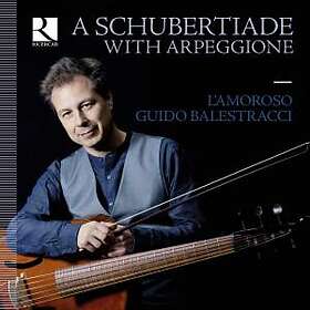 Schubert: A Schubertiade With Arpeggione CD