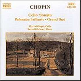 Chopin: Cello Sonatas