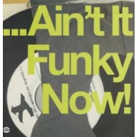 Ain't It Funky Now! (Vinyl)