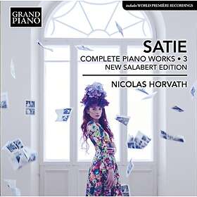 Satie: Complete Piano Works Vol 3 CD