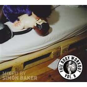 Simon Baker Pres.: Full Body Workout Vol 9