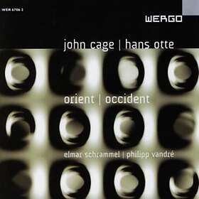 Cage John / Hans Otte: Orient Occident CD