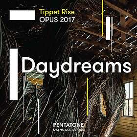 Tippet Rise Opus 2017 Daydreams CD