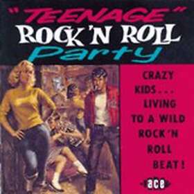 Teenage Rock 'n' Roll Party CD