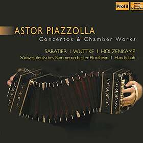 Piazzolla Astor: Concertos & Chamber Works CD