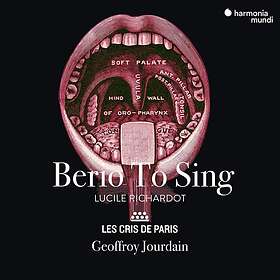 Richardot Lucile: Berio To Sing CD