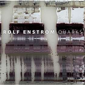 Enström Rolf: Quarks